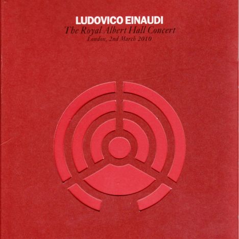 Ludovico Einaudi (geb. 1955): The Royal Albert Hall Concert 2010, DVD