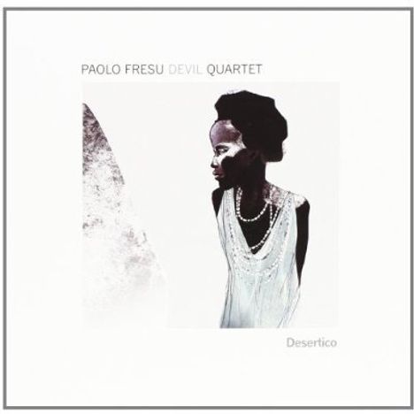 Paolo Fresu (geb. 1961): Desertico, CD