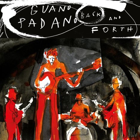 Guano Padano: Back And Forth EP, CD