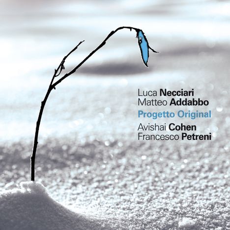 Luca Necciari &amp; Matteo Addabbo: Progetto Original, CD