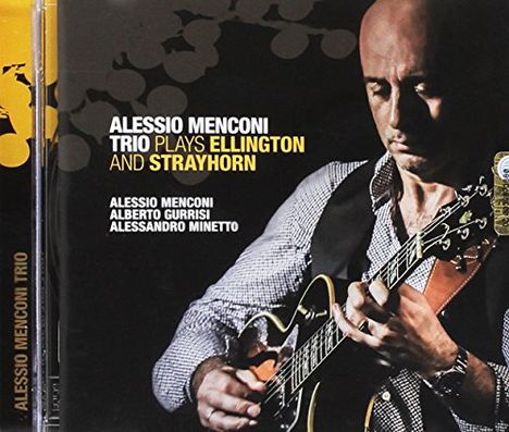 Alessio Menconi (geb. 1970): Plays Ellington &amp; Strayhorn, CD