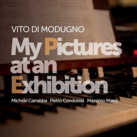 Vito Di Modugno: My Pictures At An Exhibition, CD
