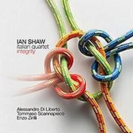 Ian Shaw (geb. 1962): Integrity, CD