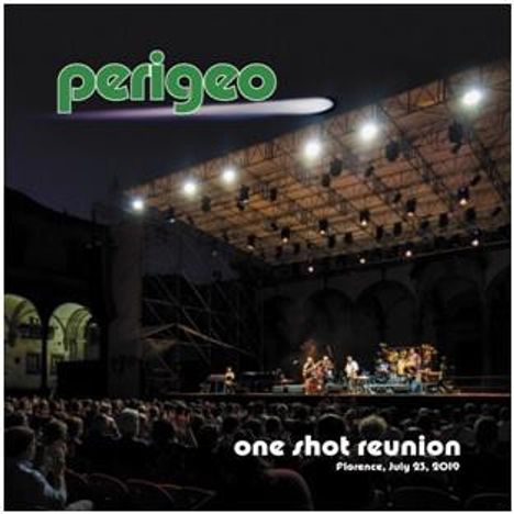Perigeo: One Shot Reunion: Florence, July 23, 2019, CD