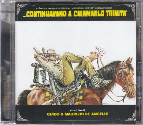 Guido &amp; Maurizio De Angelis (Oliver Onions): Filmmusik: Continuavano A Chiamarlo Trinita (DT: Vier Fäuste für ein Halleluja) (50th Anniversary Edition), CD