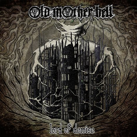 Old Mother Hell: Lord Of Demise, CD