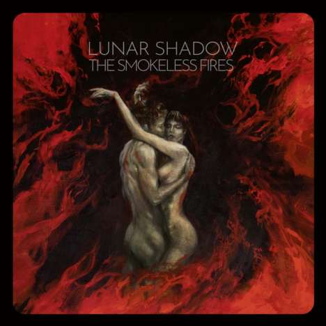 Lunar Shadow: The Smokeless Fires, LP