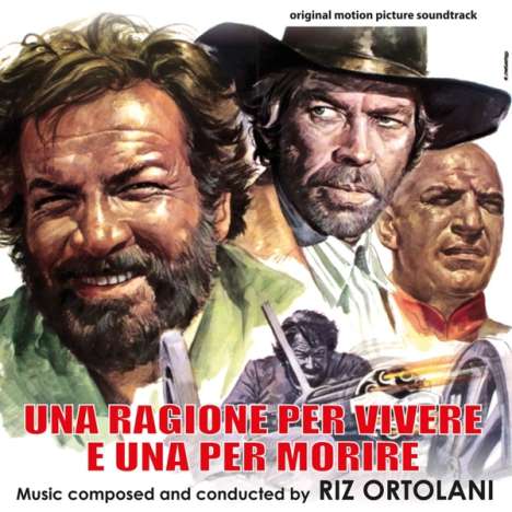 Filmmusik: Una Ragione Per Vivere E Una Per Morire (DT:Sie verkaufen den Tod / Der Dicke und das Warzenschwein), CD
