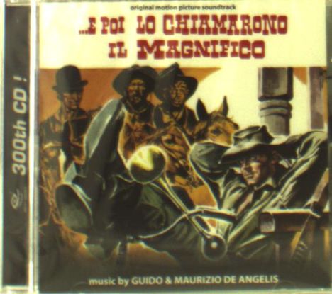 Filmmusik: E Poi Lo Chiamarono Il Magnifico, CD
