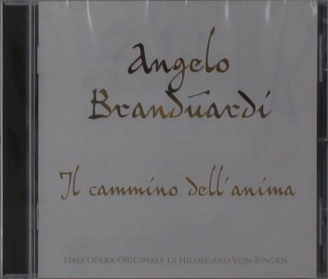 Angelo Branduardi: Il Cammino Dell'anima, CD