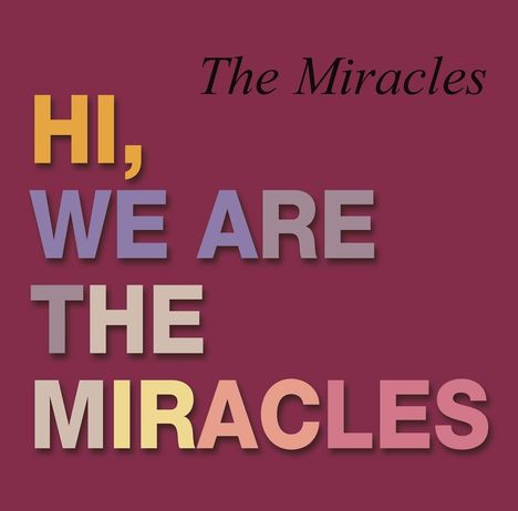 The Miracles: Hi We're The Miracles, LP