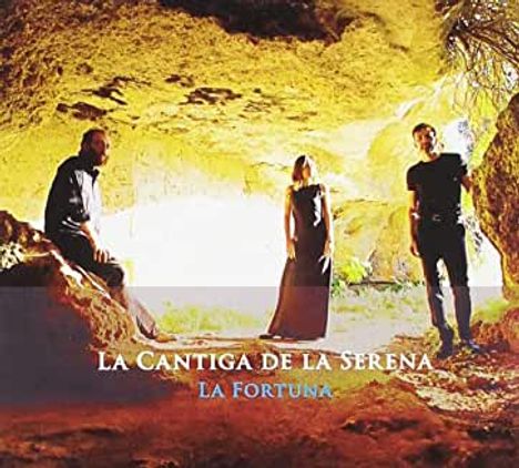 La Cantiga De La Serena: La Fortuna, CD