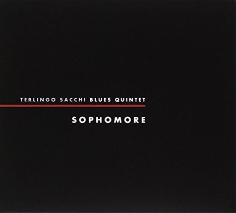 Terlingo Sacchi Blues Quintet: Sophomore, CD