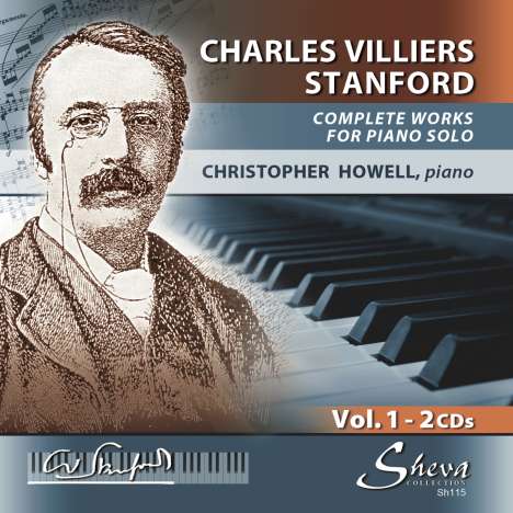 Charles Villiers Stanford (1852-1924): Sämtliche Klavierwerke Vol.1, 2 CDs