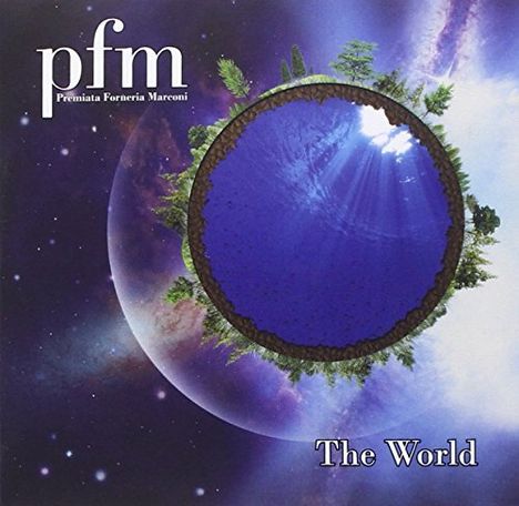 P.F.M. (Premiata Forneria Marconi): The World, CD