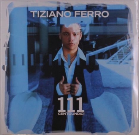 Tiziano Ferro: 111 Centoundici, LP