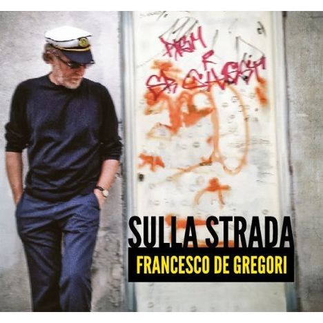 Francesco De Gregori: Sulla Strada, CD