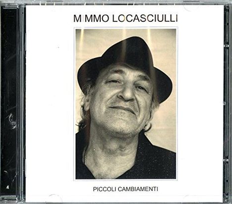 Mimmo Locasciulli: Piccoli Cambiamenti, 2 CDs