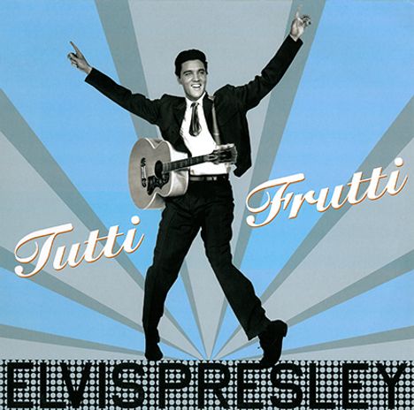 Elvis Presley (1935-1977): Tutti Frutti (180g), LP