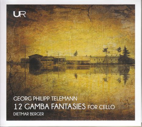 Georg Philipp Telemann (1681-1767): Fantasien für Viola da gamba solo Nr.1-12 (arr. für Cello), CD