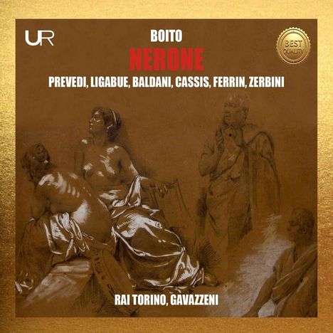 Arrigo Boito (1842-1918): Nerone, 2 CDs