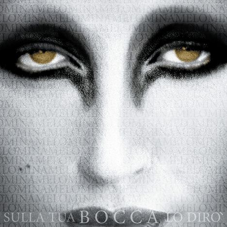 Mina (Italien): Sulla Tua Bocca Lo Dirò (Deluxe Edtion), CD