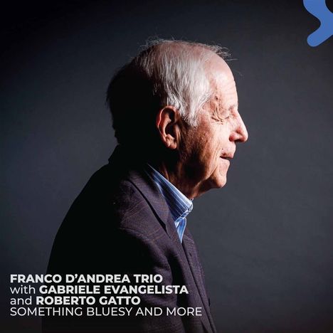 Franco D'Andrea (geb. 1941): Something Bluesy And More, CD
