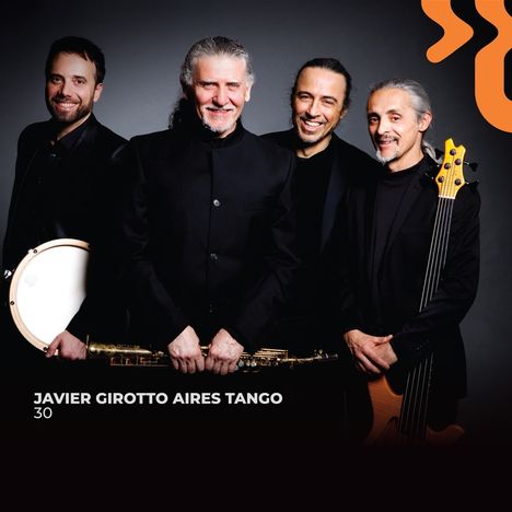 Javier Girotto/ Aires Tango: 30, CD