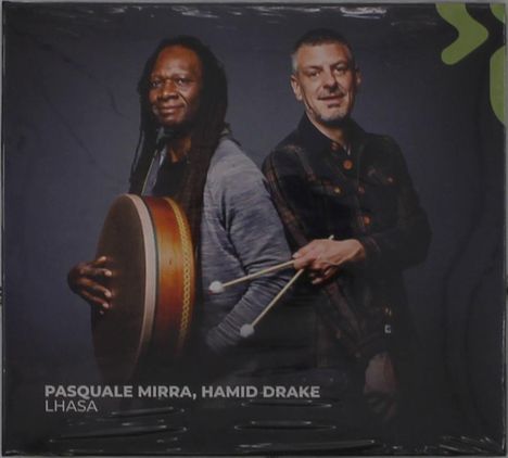Pasquale Mirra & Hamid Drake: Lhasa, CD