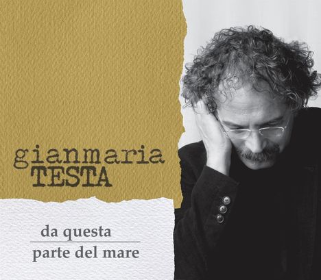 Gianmaria Testa: Da Questa Parte del Mare, CD
