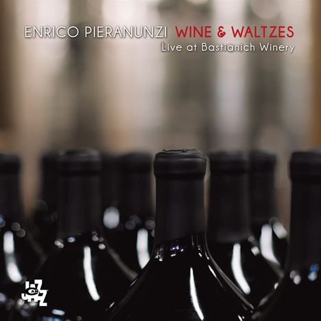 Enrico Pieranunzi (geb. 1949): Wine &amp; Waltzes: Live At Bastianich Winery 2017, CD