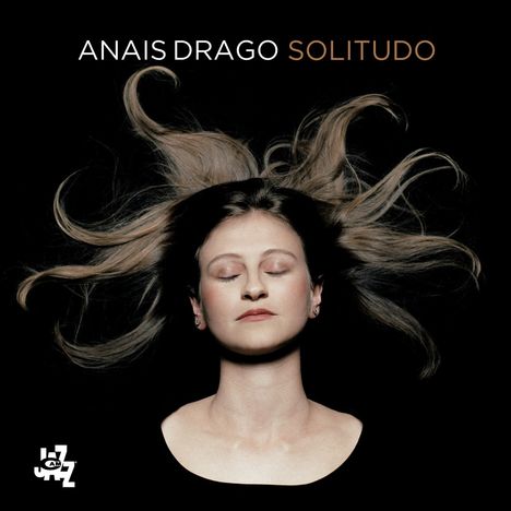Anais Drago: Solitudo, CD