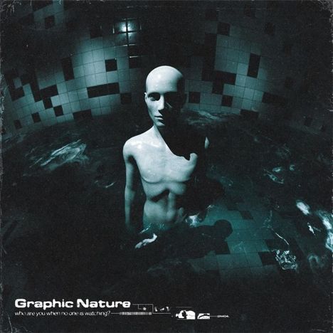 Graphic Nature: Who Are You When No One Is Watching?, CD