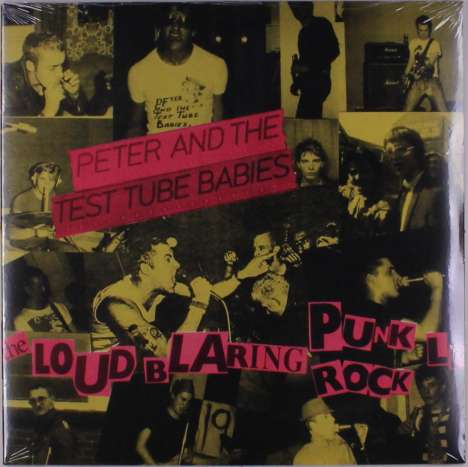 Peter And The Test Tube Babies: The Loud Blaring Punk Rock LP (Reissue), LP