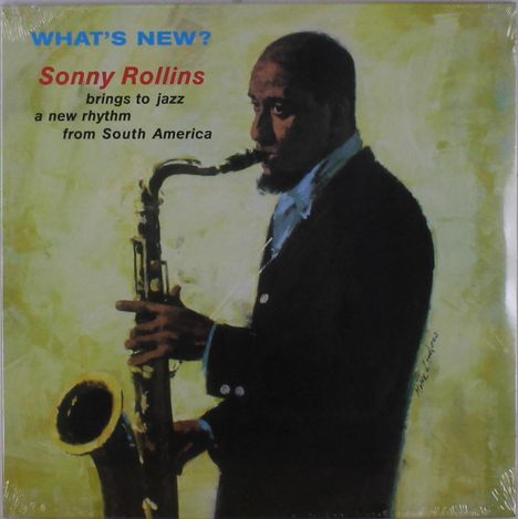 Sonny Rollins (geb. 1930): What's New? (Limited Edition), LP
