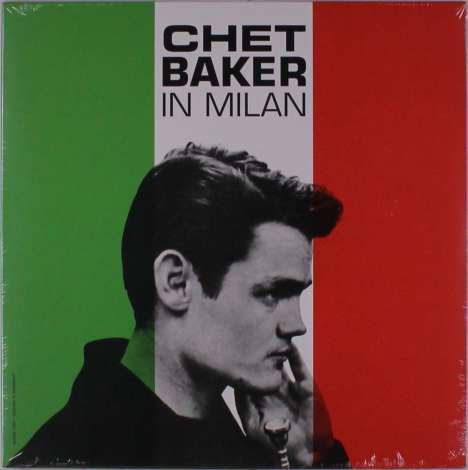 Chet Baker (1929-1988): In Milan (Limited Edition), LP
