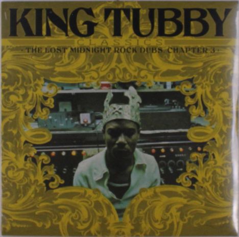 King Tubby: King Tubby's Classics: The Lost Midnight Rock Dubs, Chapter 3, LP