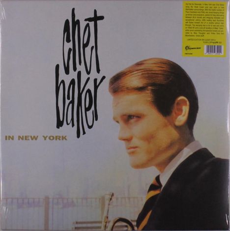 Chet Baker (1929-1988): In New York (Limited Numbered Edition) (Clear Vinyl), LP