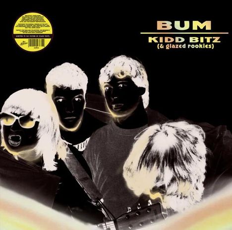 BUM: Kidd Bitz (& Glazed Rookies) (Colored Vinyl), LP