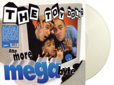"THE TOY DOLLS", "one more megabyte". Drei Männer mit lustigen Gesichtern schauen durch einen Computerbildschirm.