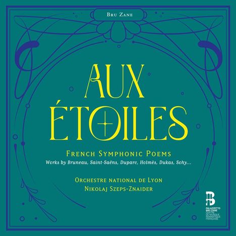 Französische Orchesterwerke "Aux Etoiles - French Symphonic Poems", 2 CDs