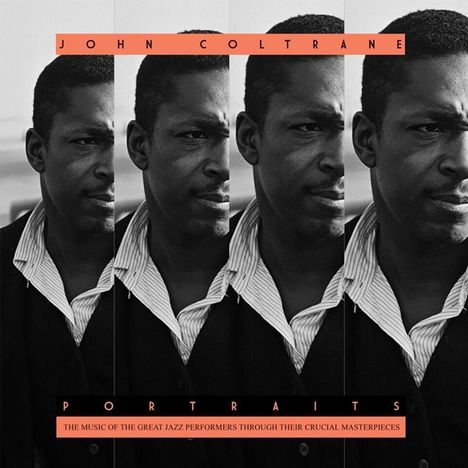 John Coltrane (1926-1967): Portraits, LP