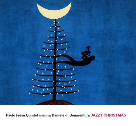 Paolo Fresu (geb. 1961): Jazzy Christmas (Booklet Version), CD