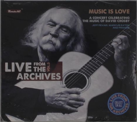 Jeff Pevar: Live From The Archives Vol.3: A Concert Celebrating The Music Of David Crosby, CD