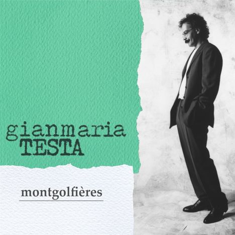 Gianmaria Testa: Montgolfieres (Limited Numbered Edition) (Blue Vinyl), LP