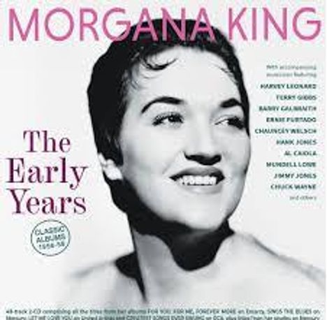 "MORGANA KING, The Early Years, Classic Albums 1956-1959. Schwarz-weißes Porträt einer lächelnden Frau."