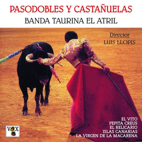 Banda Taurina El Atril: Pasodobles Y Castanuelas, CD
