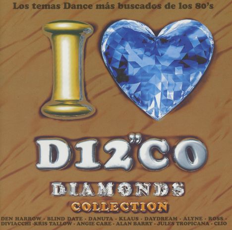 I Love Disco Diamonds Collection Vol.17, CD