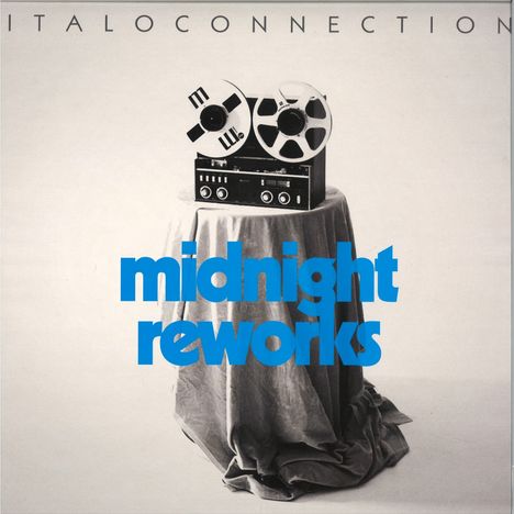 Italoconnection: Midnight Reworks, 1 LP und 1 CD