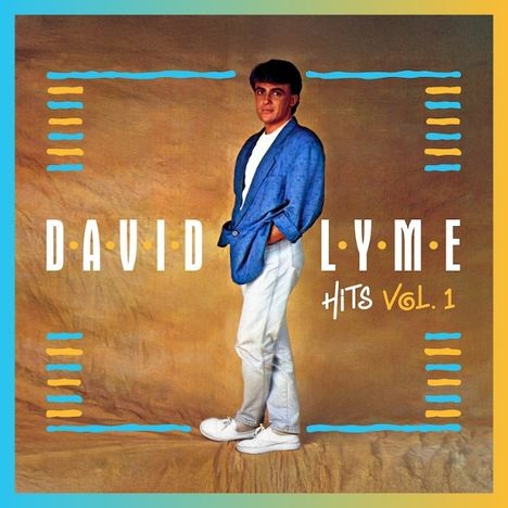 Text: "DAVID LYME HITS VOL. 1". Ein Mann in blauem Blazer und heller Hose steht vor einem beigefarbenen Hintergrund.
